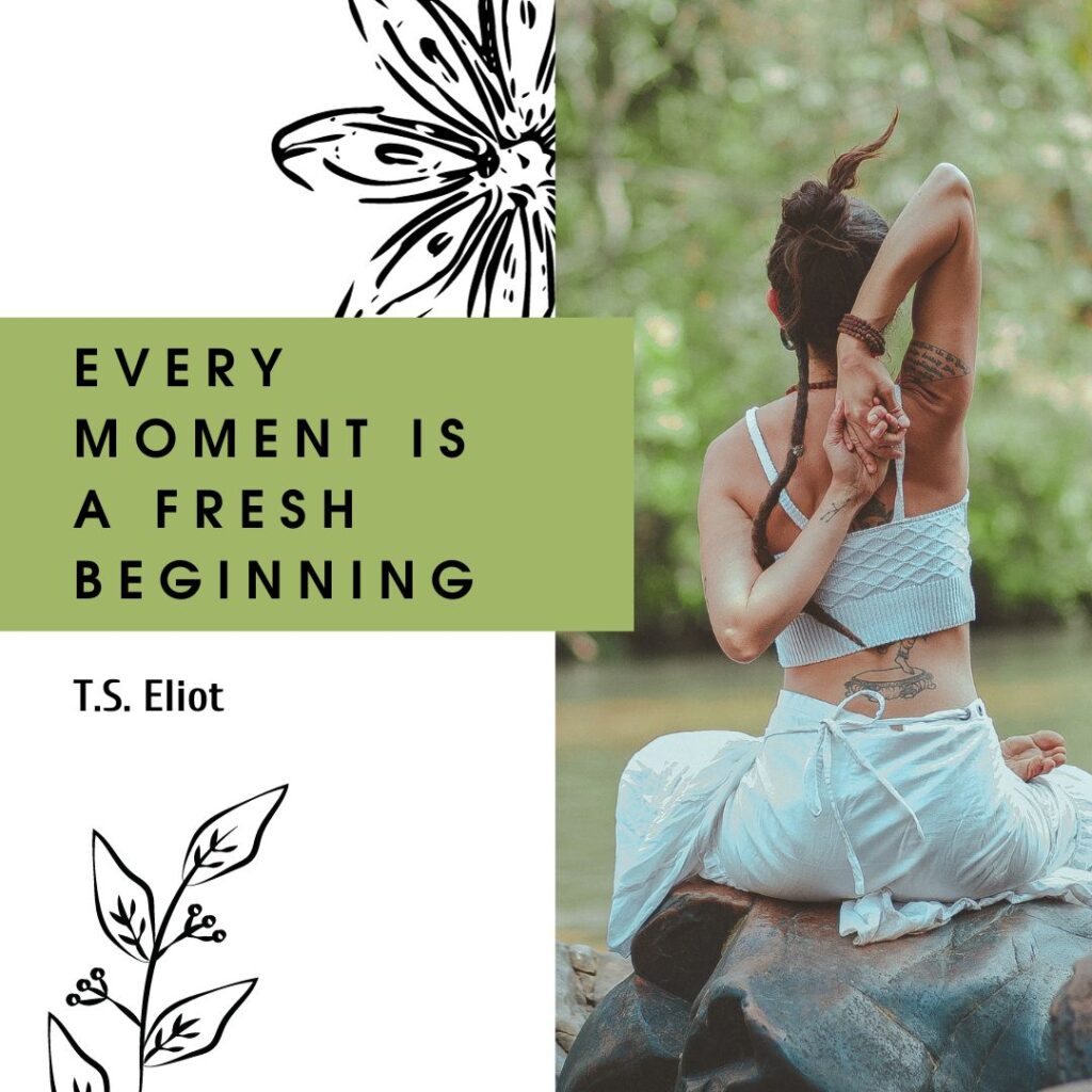 Quotes to end a yoga class by T.S. Eliot